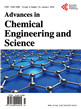 Advances in Chemical Engineering and Science