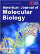 American Journal of Molecular Biology
